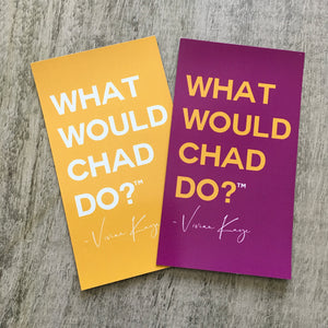 What Would Chad Do?™ magnet | 