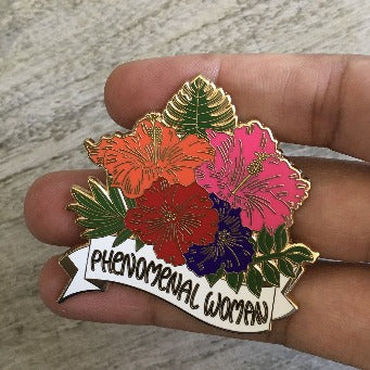 Phenomenal Woman Hibiscus Pin | Keychain