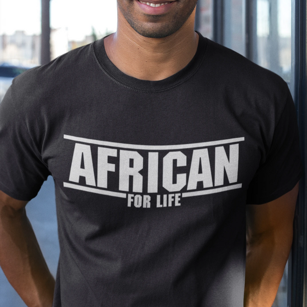 African for Life | Unisex T-Shirt | 